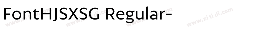 FontHJSXSG Regular字体转换 FontHJSXSG Regular字体转换